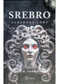 Paradoks Cnót Tom 4: Srebro
