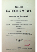 Nauki katechizmowe Tom VI 1911 r