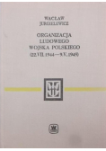 Organizacja Ludowego Wojska Polskiego (22.VII.1944 - 9.V.1945)