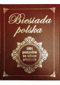 Biesiada Polska 1001 pomysłów na udane przyjęcie
