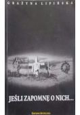 Jeśli zapomnę o nich