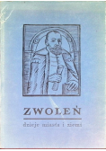 Zwoleń dzieje miasta i ziemi