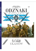Wielka Księga Kawalerii Polskiej Odznaki Kawalerii Tom 27 6 Pułk Ułanów