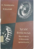 Noże Fellowsa