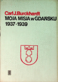 Moja misja w Gdańsku 1937-1939
