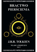 Władca pierścieni Tom 1 Bractwo Pierścienia