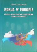 Rosja w Europie
