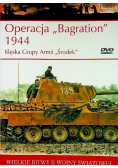 Wielkie Bitwy II Wojny Światowej Operacja Bagration 1944 Klęska grupy armii "Środek"