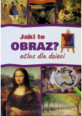 Jaki to obraz Atlas dla dzieci