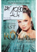 Royal. Korona ze stali