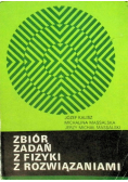 Zbiór zadań z fizyki z rozwiązaniami
