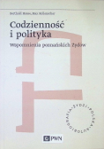 Codzienność i polityka