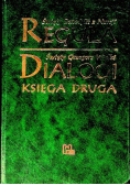 święty Benedykt z Nursji Reguła Święty Grzegorz Wielki Dialogi Księga 2