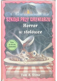 Szkoła przy cmentarzu horror w stołówce