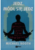 Jedz, módl się, jedz