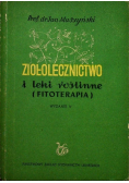 Ziołolecznictwo i leki roślinne