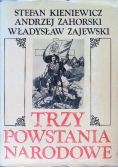 Trzy powstania narodowe