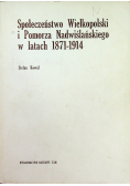 Społeczeństwo Wielkopolski i Pomorza Nadwiślańskiego w latach 1871-1914