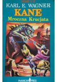 Kane Mroczna Krucjata