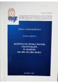 Rozwój technik i metod fizjoterapii w okresie od 1801 do 2001 roku