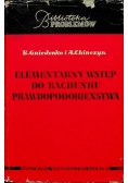 Elementarny wstęp do rachunku prawdopodobieństwa