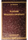 Śladami Mesjasza Apostaty