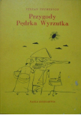 Przygody Pędrka Wyrzutka