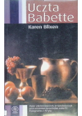 Uczta Babette i inne opowieści o przeznaczeniu