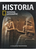 Historia National Geographic Tom 4 Cywilizacje Mezopotamii