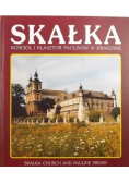Skałka. Kościół i Klasztor Paulinów w Krakowie