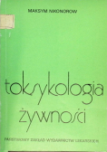 Toksykologia żywności