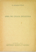 Msza święta ofiarą społeczną