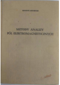 Metody analizy pól elektromagnetycznych