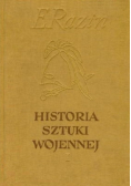 Historia sztuki wojennej Tom I