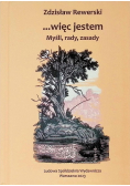 Więc jestem Myśli rady zasady