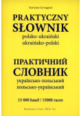 Praktyczny słownik polsko ukraiński ukraińsko polski