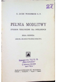 Pełnia modlitwy, 1924 r.