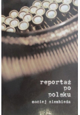 Reportaż po polsku
