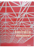Mromliński Roman - Konstrukcje aluminiowe