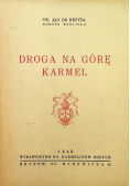 Droga na górę Karmel 1948 r.