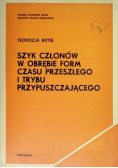 Szyk członów w obrębie form czasu przeszłego i trybu przypuszczającego
