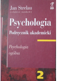 Psychologia Podręcznik akademicki Tom 2