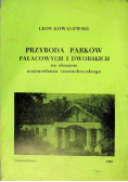 Przyroda parków pałacowych i dworskich na obszarze województwa częstochowskiego