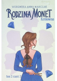 Rodzina Monet Królewna Tom 2 Część 2