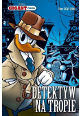 Gigant Poleca Tom 206  Detektyw na tropie