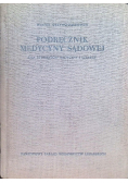 Podręcznik medycyny sądowej