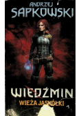 Wiedźmin Tom 6 Wieża Jaskółki