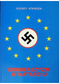 Eurofaszyzm w Natarciu