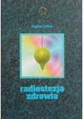 Radiestezja zdrowia