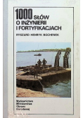 1000 słów o inżynierii i fortyfikacjach